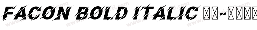 Facon Bold Italic 字体字体转换